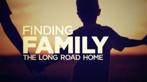 Finding Family the Long Road Home