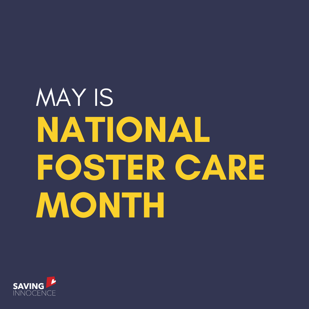 May is National Foster Care Month